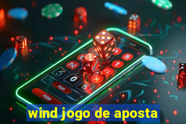 wind jogo de aposta